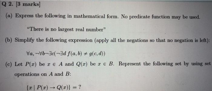 Solved Q 2 [3 Marks] A Express The Following In