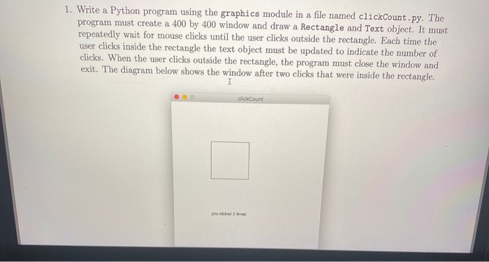 Solved 1. Write a Python program using the graphics module | Chegg.com