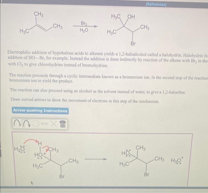 Solved (References] CH3 H3COH Br2 CH₃ CH3 H3C H2O H₂O Br | Chegg.com