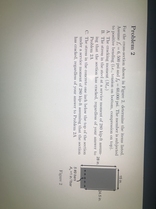 Solved Problem 2 15 In For The Cross-section Shown In Figure | Chegg.com