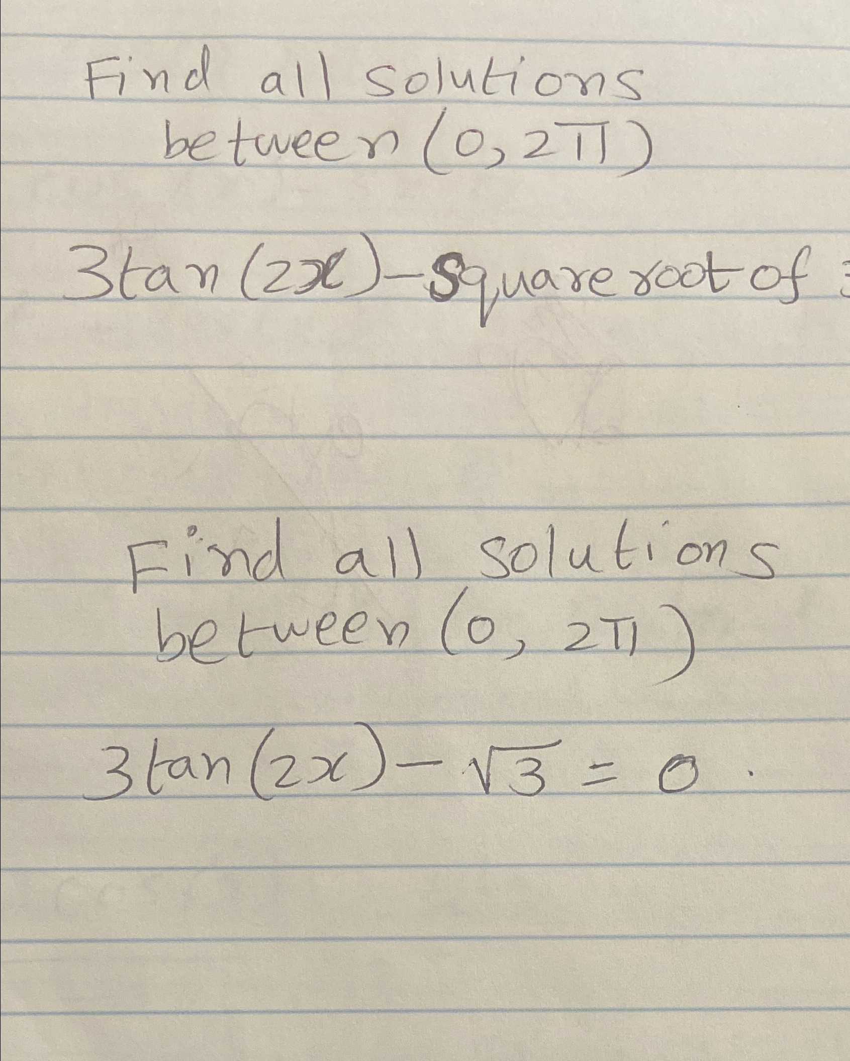 Solved Find all solutions between (0,2π)3tan(2x)-square root | Chegg.com