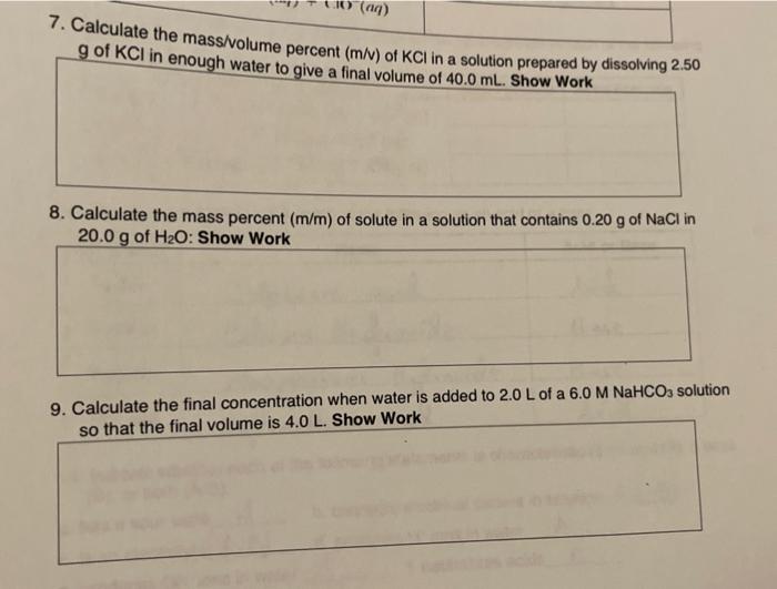 Solved 7 Calculate The Mass Volume Percent M V Of Kcl In