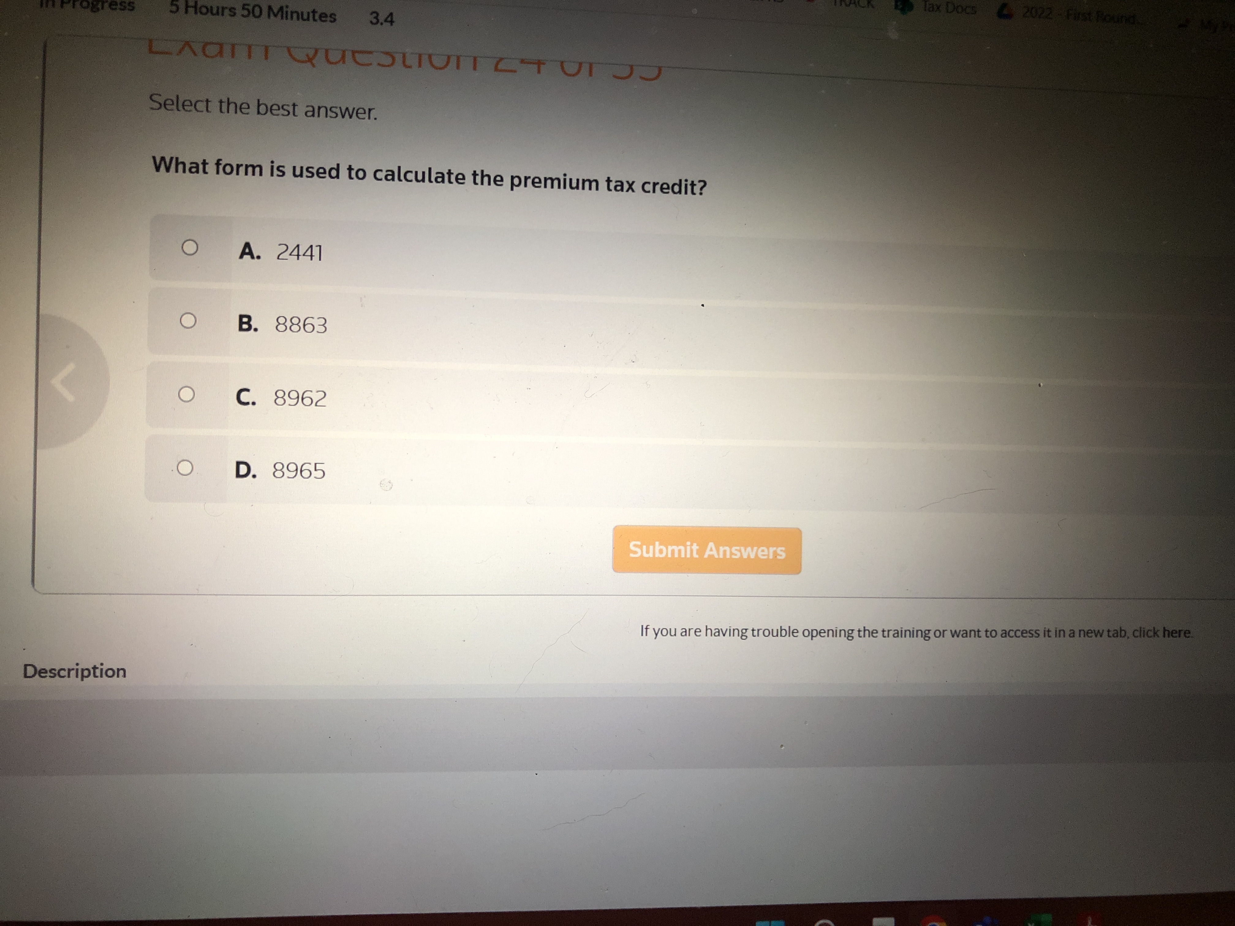 Solved Select the best answer.What form is used to calculate | Chegg.com
