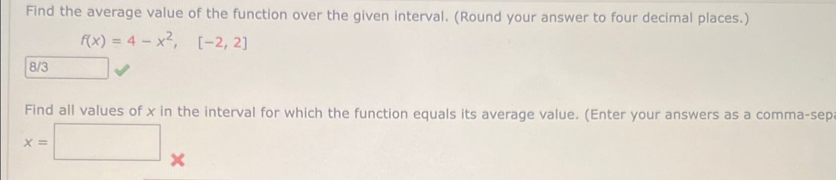 Solved Find the average value of the function over the given | Chegg.com