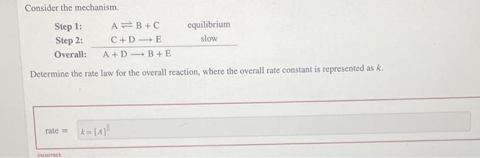 Solved Consider The Mechanism. Step 1: AB+C Equilibrium Step | Chegg.com