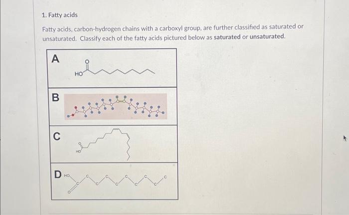 Solved 1. Fatty acids Fatty acids, carbon-hydrogen chains | Chegg.com