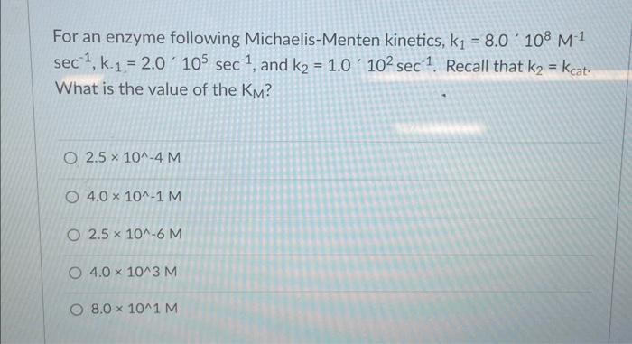 Solved For an enzyme following Michaelis-Menten kinetics, | Chegg.com