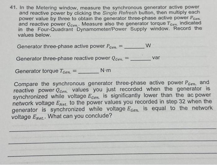 Solved 41. In the Metering window, measure the synchronous | Chegg.com