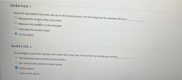 Solved QUESTION 1 Once the total station has been set up on | Chegg.com