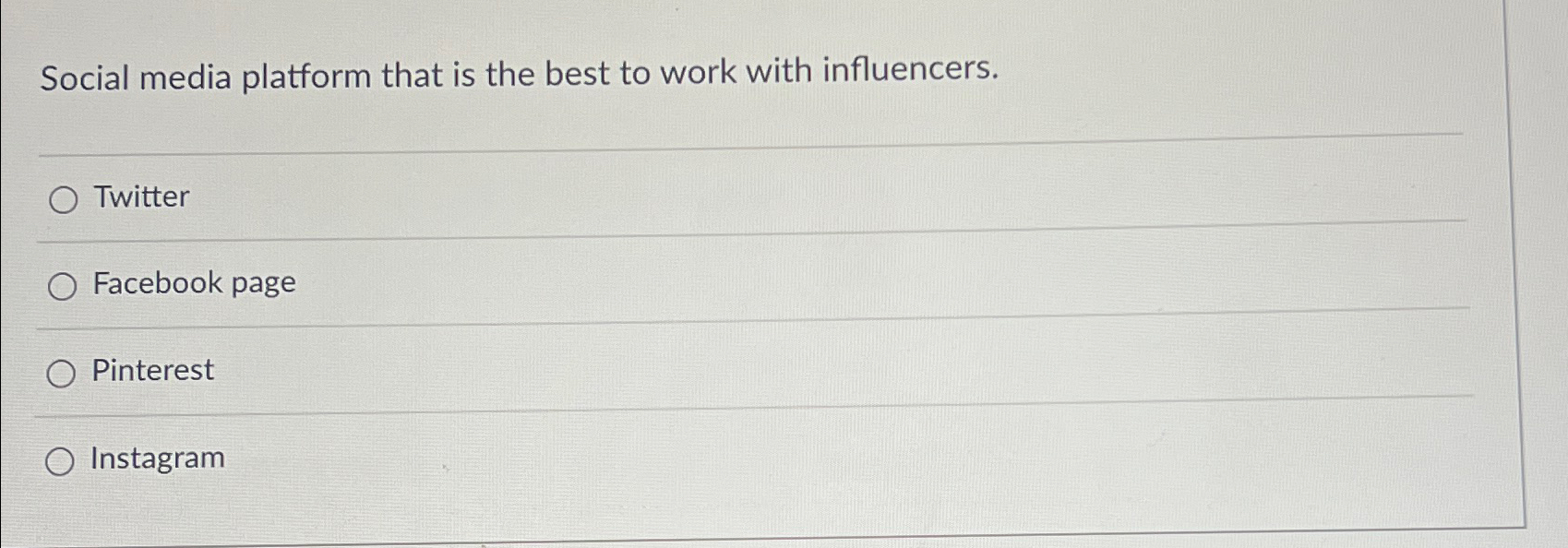 Solved Social media platform that is the best to work with | Chegg.com