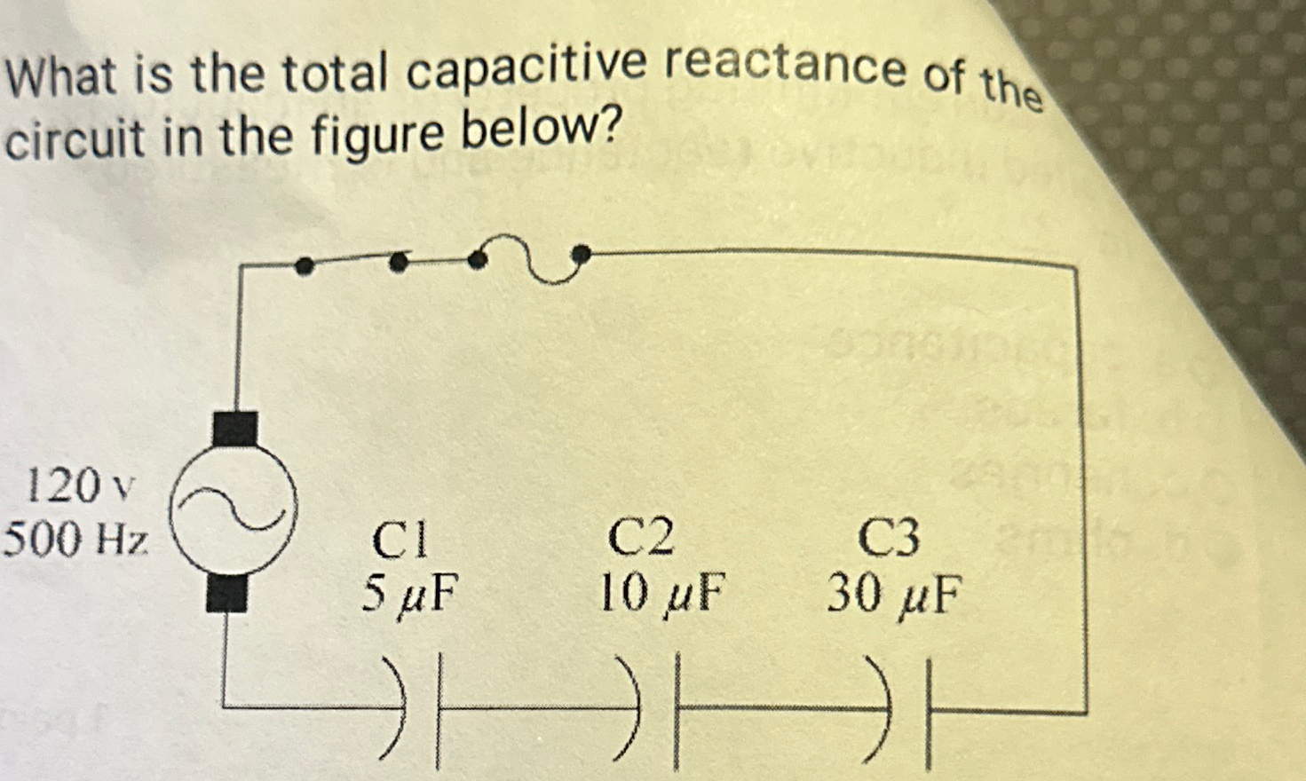 What is the total capacitive reactance of the circuit | Chegg.com