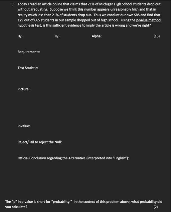 Solved The "p" in pvalue is short for "probability." In the