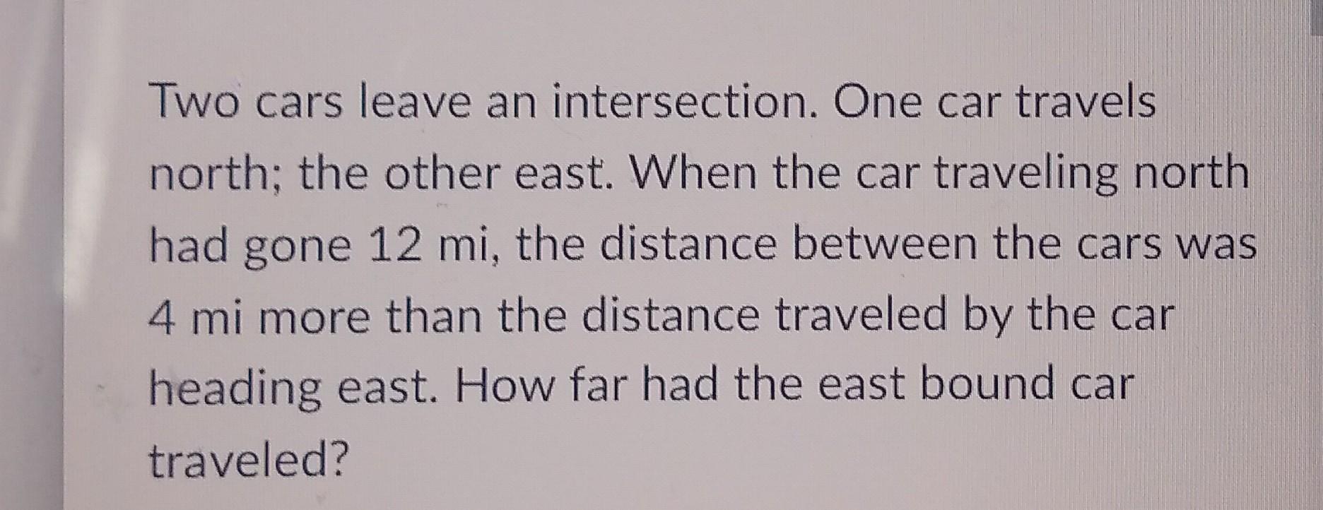 Solved Two Cars Leave An Intersection. One Car Travels | Chegg.com