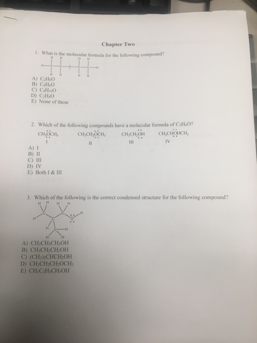 Solved Chapter Two 1. What is the molecular formula for the | Chegg.com