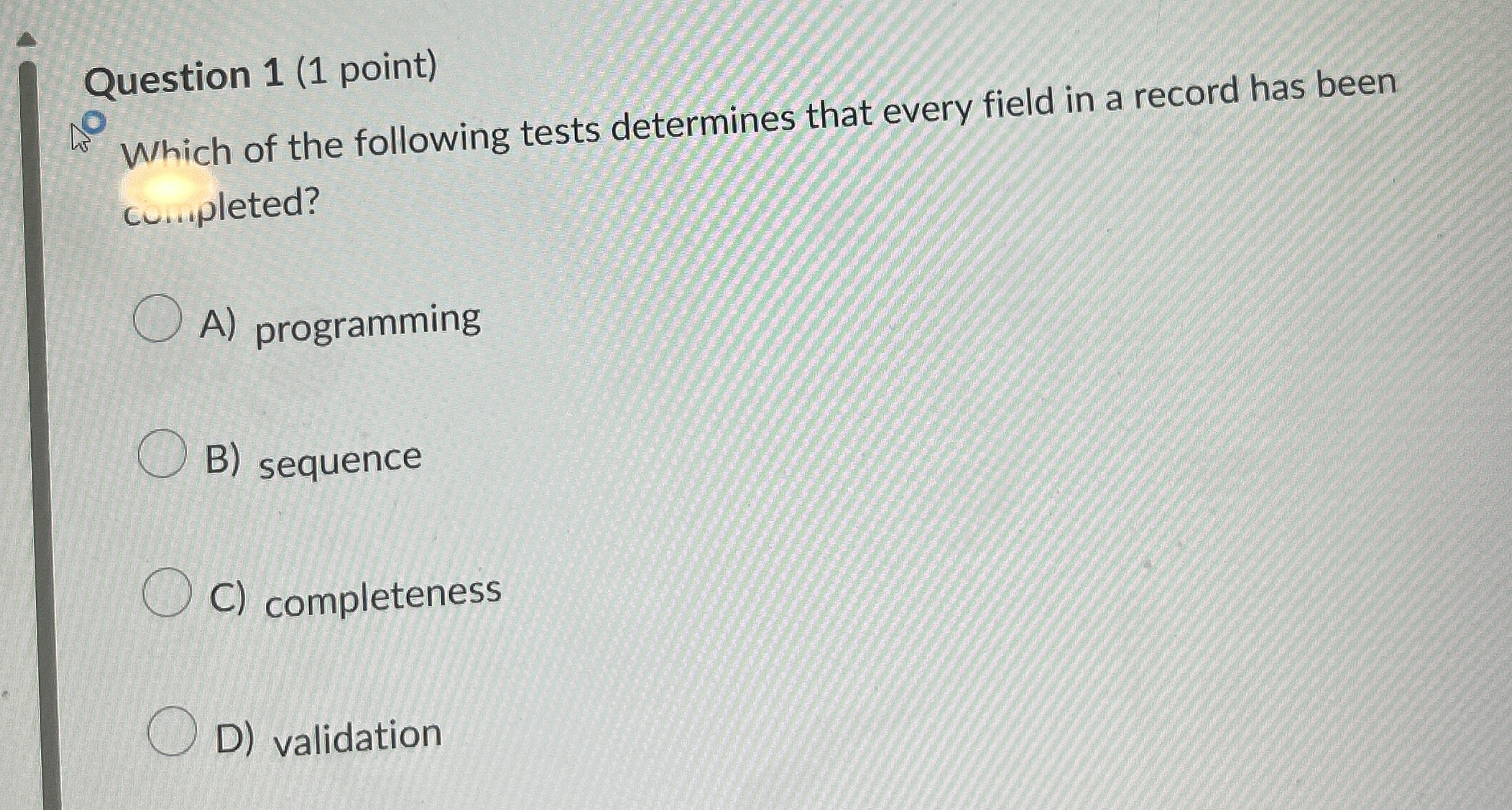 Solved Question 1 (1 ﻿point)Which of the following tests | Chegg.com