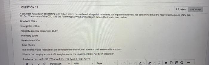 Solved QUESTION 12 25 points Save Answer A business has a | Chegg.com