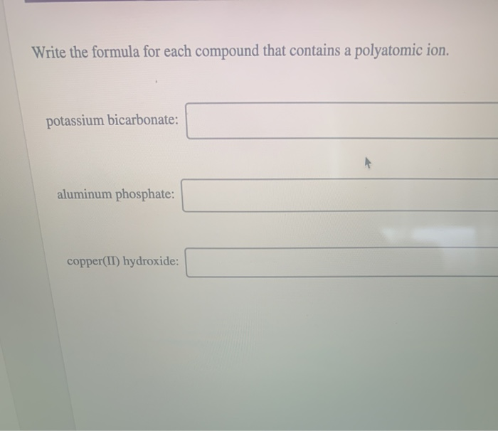 Solved Write the formula for each compound that contains a | Chegg.com