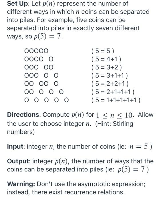 Solved Set Up: Let p(n) represent the number of different | Chegg.com