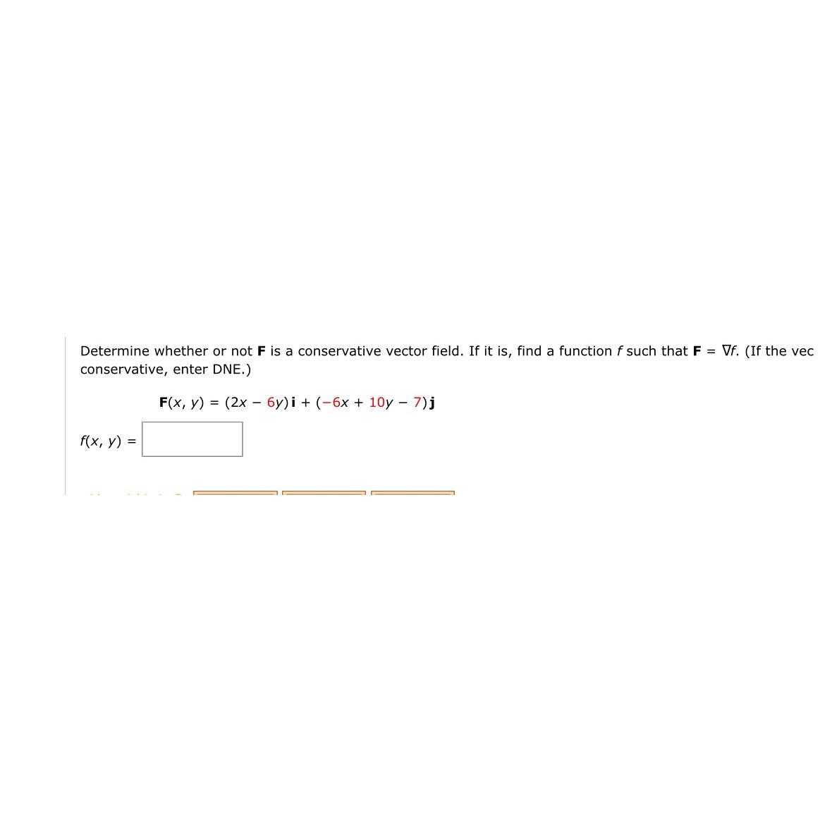Solved determine whether or not f is a conservative vector chegg