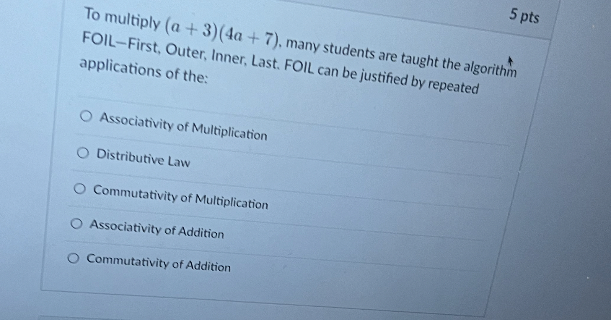 Solved To multiply (a+3)(4a+7). ﻿many students are taught | Chegg.com