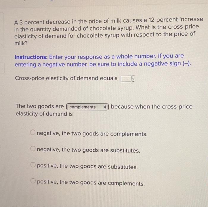 solved-a3-percent-decrease-in-the-price-of-milk-causes-a-12-chegg