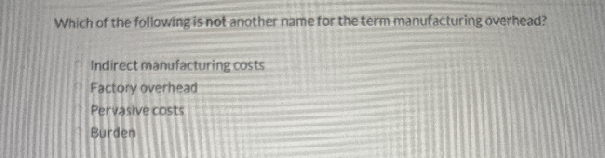 Solved Which of the following is not another name for the