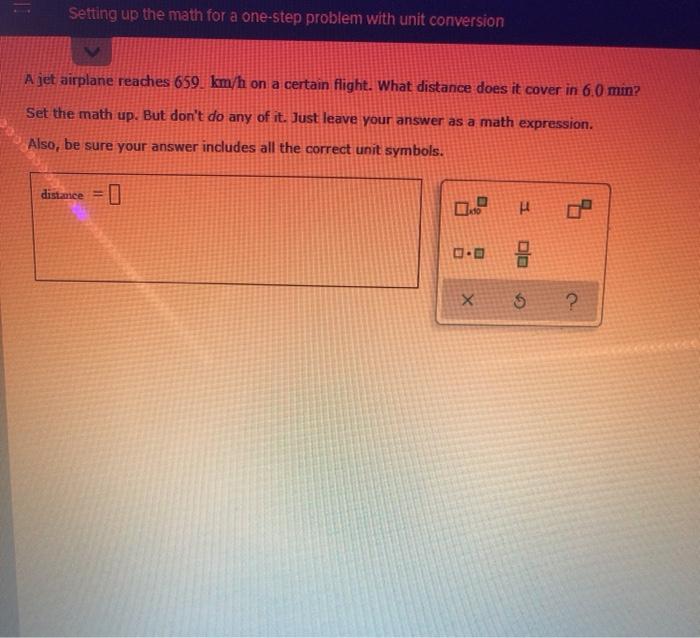 Solved Setting up the math for a one-step problem with unit | Chegg.com