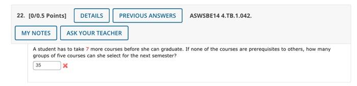 Solved 22. [0/0.5 Points] DETAILS PREVIOUS ANSWERS ASWSBE14 | Chegg.com