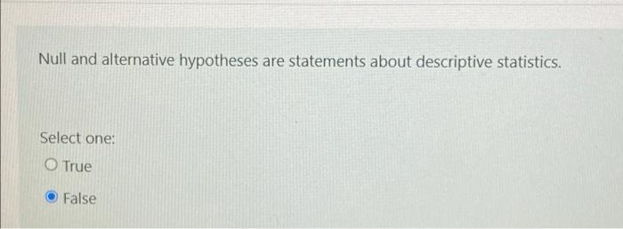 Solved Null And Alternative Hypotheses Are Statements About Chegg