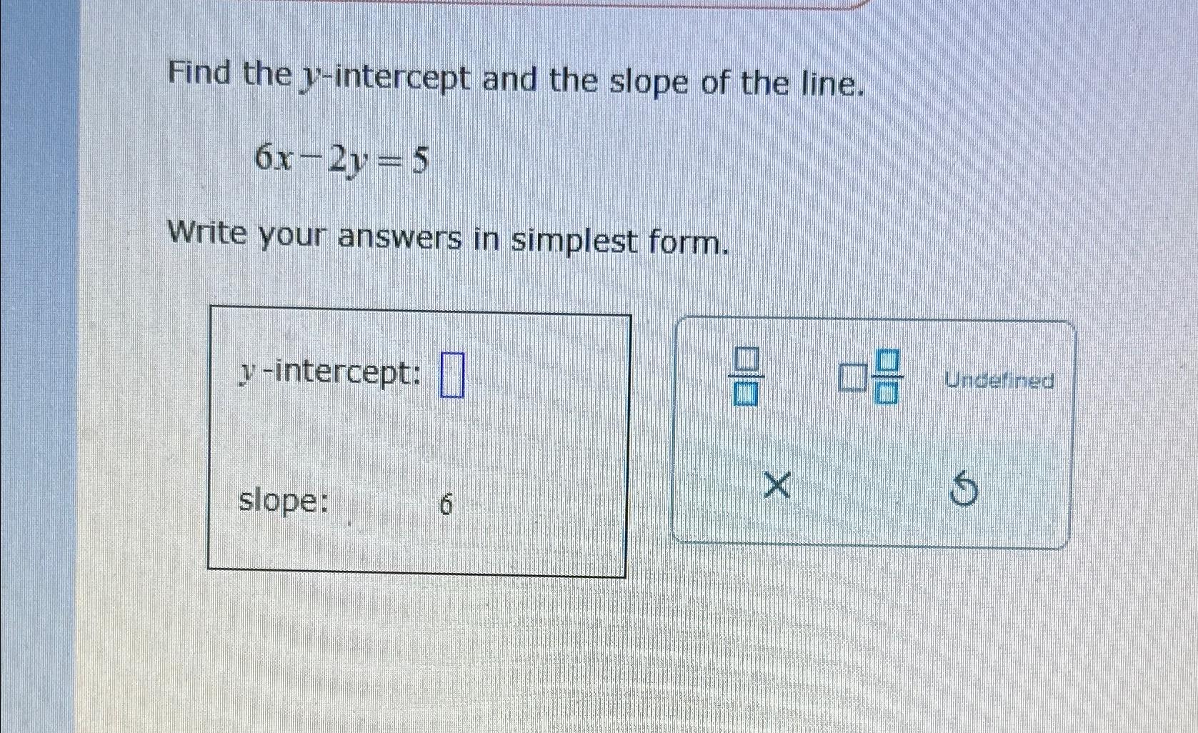 y 5 6 x 8 in slope intercept form