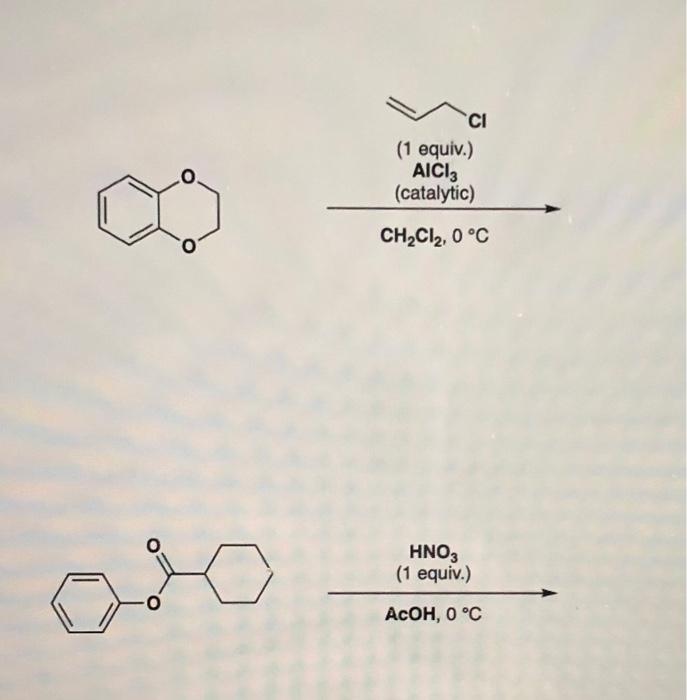 Solved (1 equiv.) AlCl3 | Chegg.com