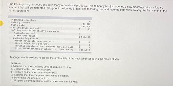 Solved High Country, Inc., produces and sells many | Chegg.com