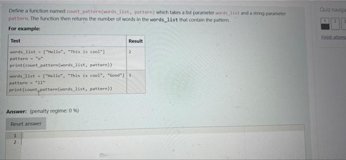 Solved Quiz navig Define a function named count_pattern | Chegg.com
