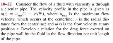 Solved 10-22 Consider the flow of a fluid with viscosity u | Chegg.com