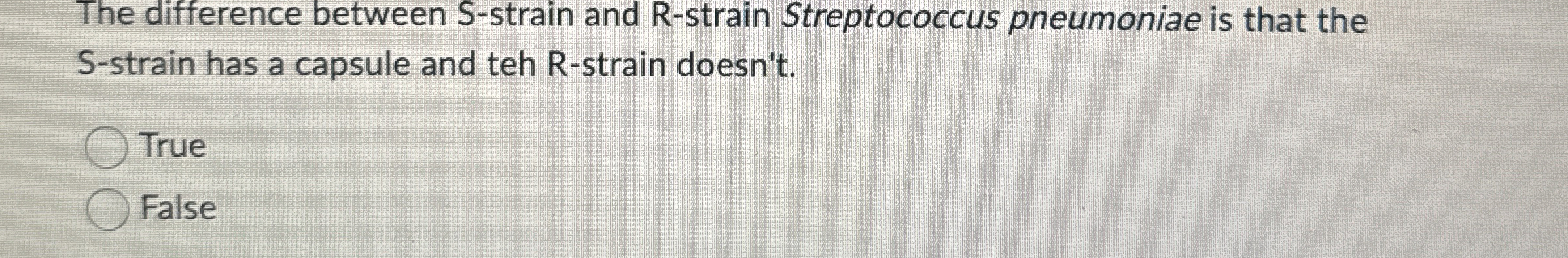Solved S-strain has a capsule and teh R-strain | Chegg.com