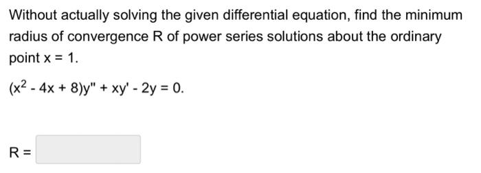 Solved Without actually solving the given differential | Chegg.com