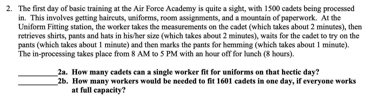 Solved The first day of basic training at the Air Force | Chegg.com
