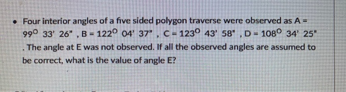 Solved • Four interior angles of a five sided polygon | Chegg.com