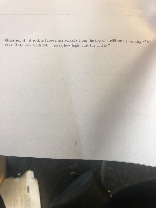 Solved Question 4 A rock is thrown horizontally from the top | Chegg.com