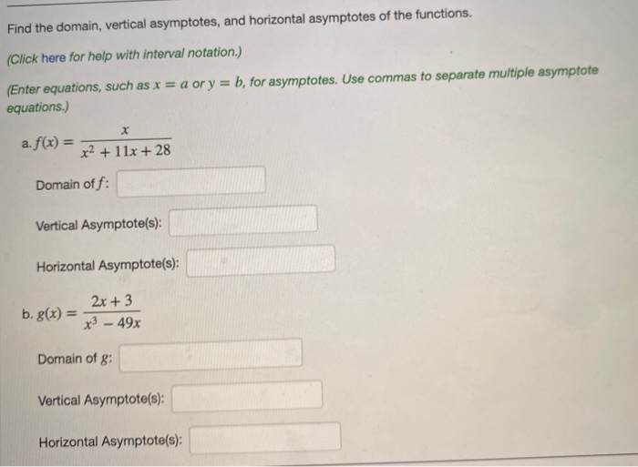 Solved Find The Domain Vertical Asymptotes And Horizontal 4811