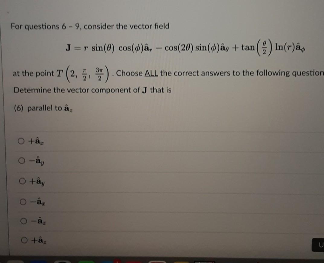 Solved For Questions 6 9 Consider The Vector Field J S Chegg Com