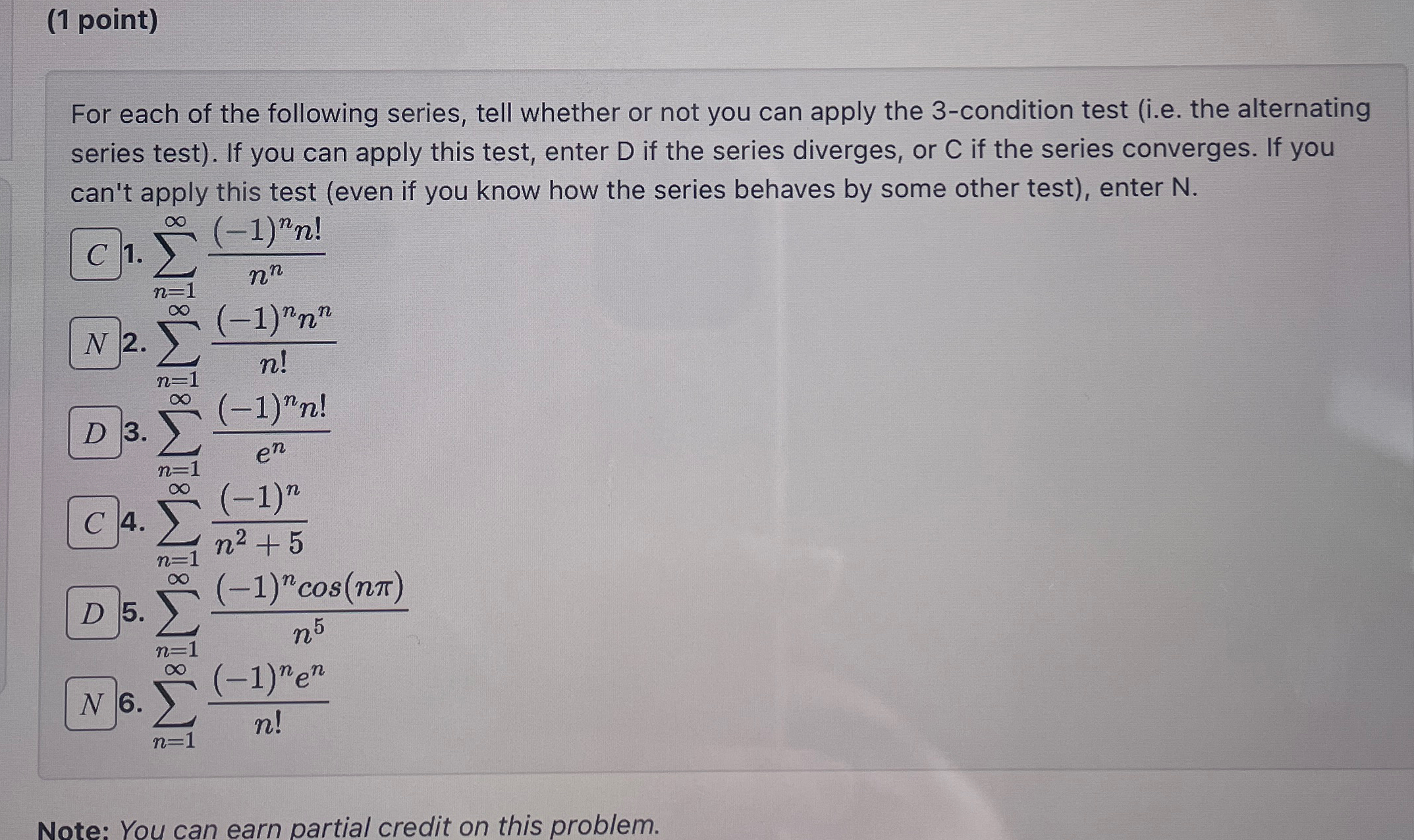 Solved (1 ﻿point)For each of the following series, tell | Chegg.com