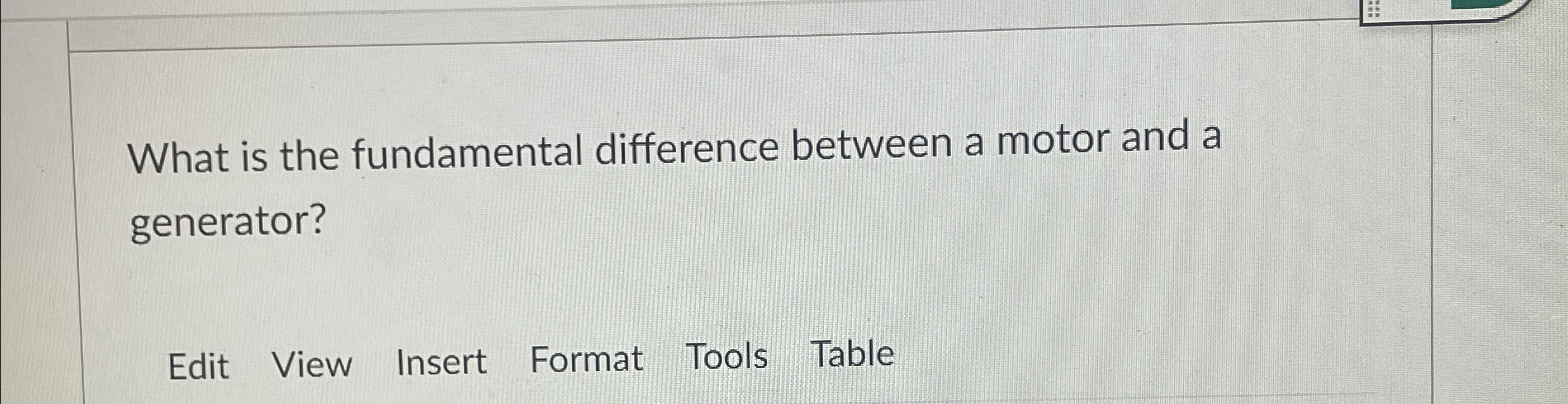 Solved What is the fundamental difference between a motor | Chegg.com