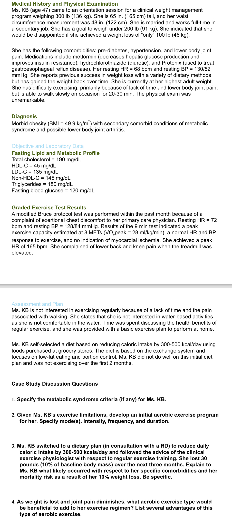 Medical History and Physical ExaminationMs. ﻿KB (age