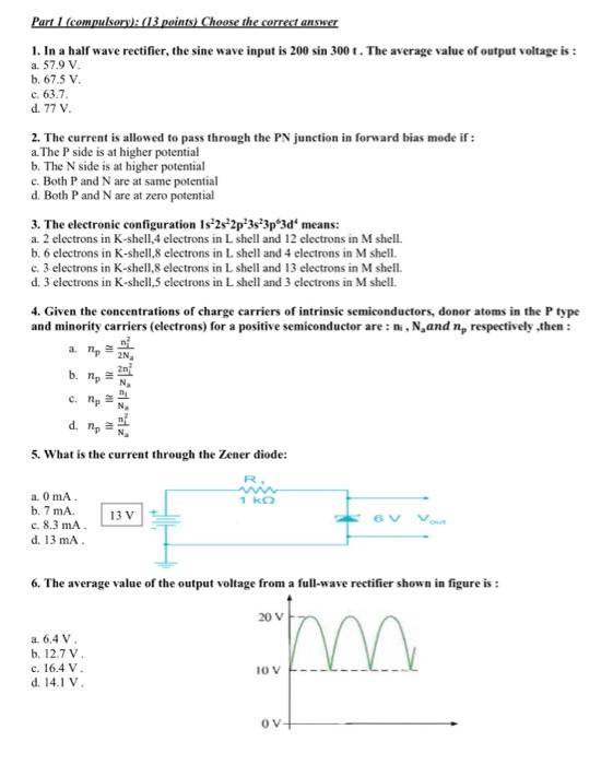 Solved 1. In a half wave rectifier, the sine wave input is | Chegg.com