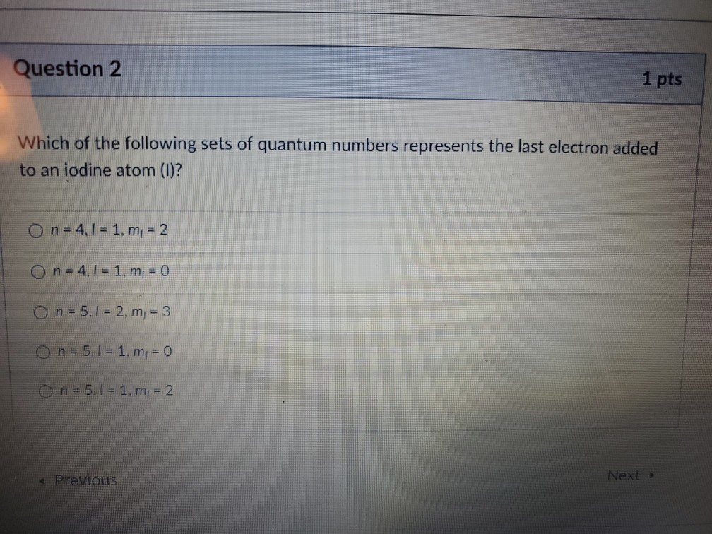 Solved Question 2 1 pts Which of the following sets of | Chegg.com