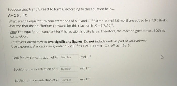 Solved Suppose that A and B react to form C according to the | Chegg.com