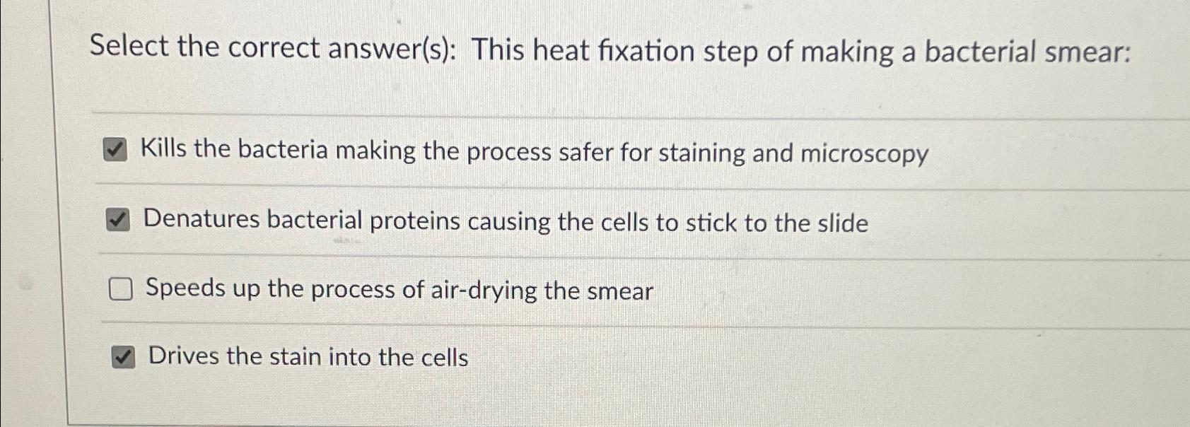 Solved Select the correct answer(s) This heat fixation step