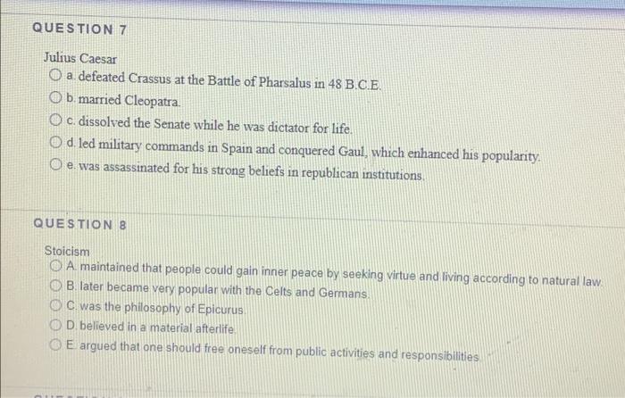 Solved QUESTION 7 Julius Caesar O A. Defeated Crassus At The | Chegg.com