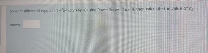 Solved Solve The Differential Equation 1 X2 Y 2xy 6y 0 Chegg Com